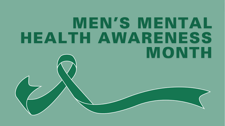 Men’s Mental Health Month: Breaking the Silence and Building Stronger Minds